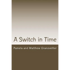 A Switch in Time: How to Take All Your Tricks on Defense - Paperback