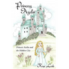 Princess Azelin: Princess Azelin and the Hidden City - Paperback