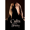 Cults and the Trinity - Paperback
