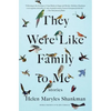 They Were Like Family to Me: Stories - Paperback