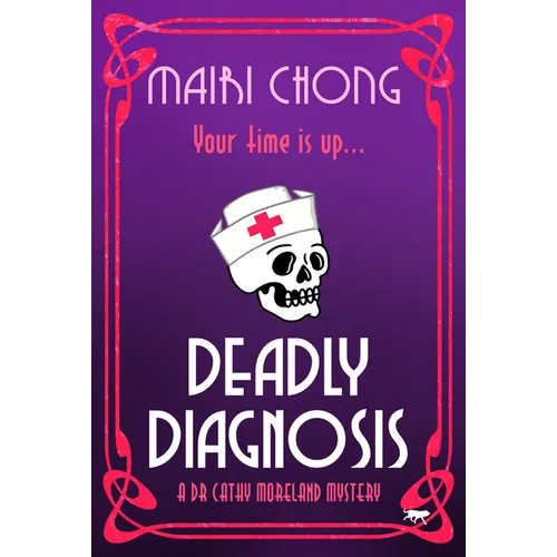 Deadly Diagnosis - Paperback