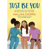 Just Be You: Ask Questions, Set Intentions, Be Your Special Self, and More - Paperback