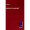 Address to the Laity of the Diocese of Quebec from the Church of England - Hardcover