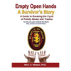Empty Open Hands: A Survivor's Story - Paperback