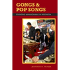 Gongs and Pop Songs: Sounding Minangkabau in Indonesia - Paperback