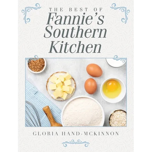The Best of Fannie's Southern Kitchen - Hardcover