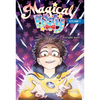 Magical Boy Volume 1: A Graphic Novel - Hardcover