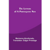 The Letters of a Portuguese Nun - Paperback