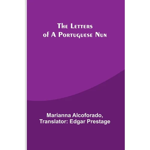 The Letters of a Portuguese Nun - Paperback
