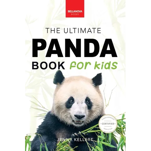 Pandas The Ultimate Panda Book for Kids: 100+ Amazing Panda Facts, Photos, Quiz + More - Paperback