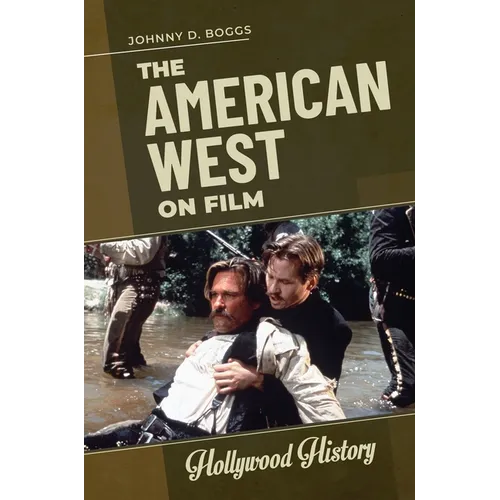 The American West on Film - Hardcover