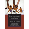 Bad Medicine and Good: Tales of the Kiowas - Paperback