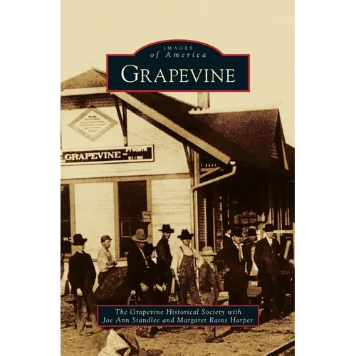 Grapevine - Hardcover