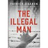 The Illegal Man - Paperback