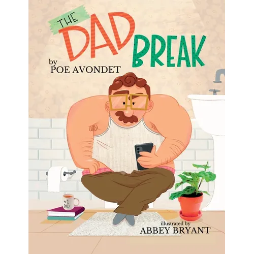 The Dad Break - Paperback