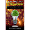 How to Get off The Grid and Survive: Off Grid Living for Preppers and Survivalists - A Beginners Homestead Guide - Paperback