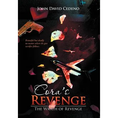 Cora's Revenge: The Wrath of Revenge - Hardcover