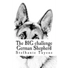 The BIG challenge German Shepherd: Coloring Book For Adults - Paperback