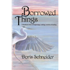 Borrowed Things - Paperback