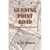 Gunning Point Road: A New Jersey Mystery - Paperback