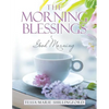 The Morning Blessings: Good Morning - Paperback