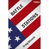 Battle Stations: a novel of the Pacific War - Paperback