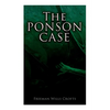 The Ponson Case: A Murder Mystery - Paperback