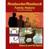 The Roebucke-Robuck-Roebuck Family Geneology - Paperback