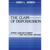 The Claim of Dispossession - Paperback
