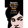 Memoirs of a Man's Maiden Years - Paperback