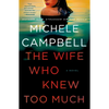 The Wife Who Knew Too Much - Paperback
