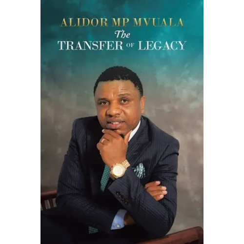 The Transfer of Legacy - Paperback