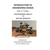 Introduction to Engineering Design: Engineering Skills and Rover Missions - Paperback