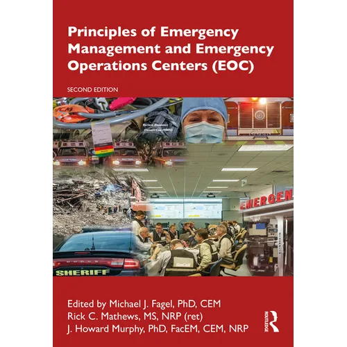 Principles of Emergency Management and Emergency Operations Centers (Eoc) - Hardcover