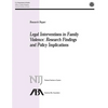 Legal Interventions in Family Violence: Research Findings and Policy Implications - Paperback