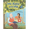 Mr. Katz and Me - Hardcover