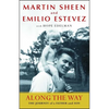 Along the Way: The Journey of a Father and Son - Paperback