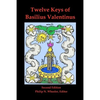 Twelve Keys of Basilius Valentinus Second Edition - Paperback