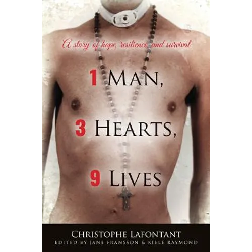1 Man, 3 Hearts, 9 Lives: A story of hope, resilience, and survival - Paperback