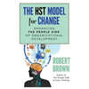 The HST Model for Change: Enhancing the People Side of Organizational Development - Paperback