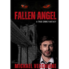 Fallen Angel - Hardcover