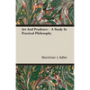 Art And Prudence - A Study In Practical Philosophy - Paperback
