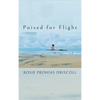 Poised for Flight - Hardcover