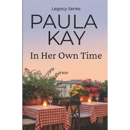 In Her Own Time (Legacy Series, Book 2) - Paperback