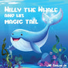Willy the Whale and His Magic Tail - Paperback