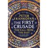 The First Crusade: The Call from the East - Paperback