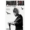 PALMA SOLA Liborio Mateo, The Origin - Paperback