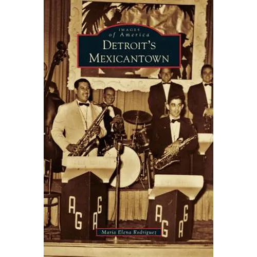 Detroit's Mexicantown - Hardcover