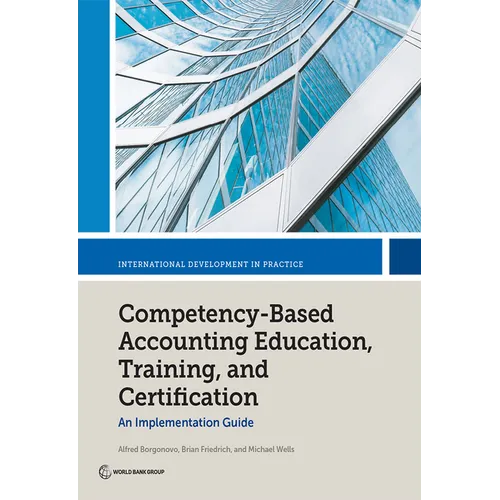 Competency-Based Accounting Education, Training, and Certification: An Implementation Guide - Paperback
