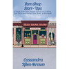 Yarn Shop Start-Ups: A Guide from Yarn Shoppe Denver on Crafting your Brick-and-Mortar Yarn Store, or Boutique! - Hardcover